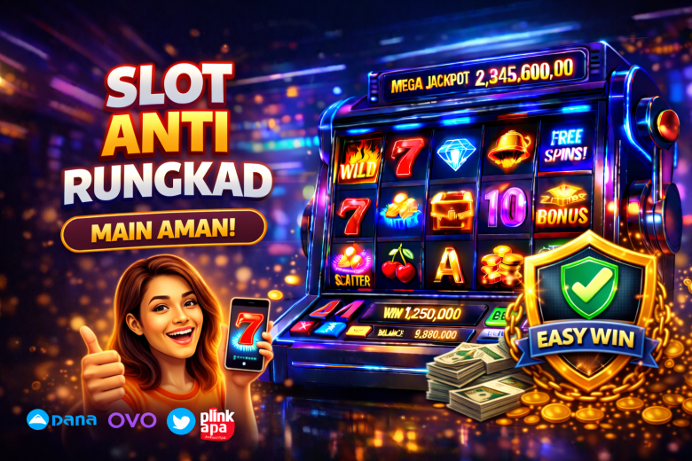 slot anti rungkad 2026
